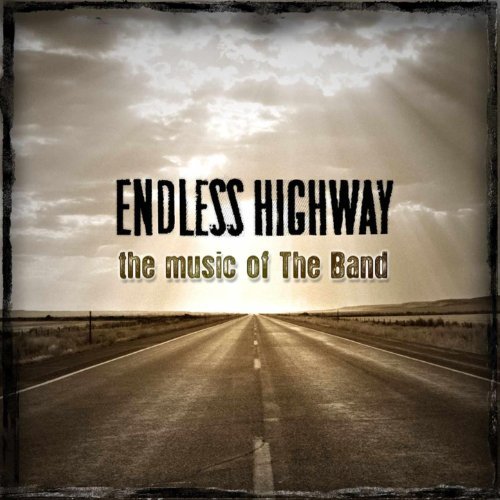 Endless Highway: The Music of The Band album cover