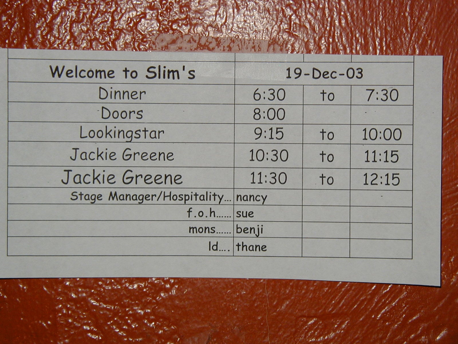 Slim's stage schedule confirming Looking Star's 9:15 PM set before Jackie Greene on December 19, 2003